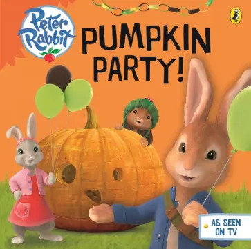 Peter Rabbit Animation. Pumpkin Party обложка книги