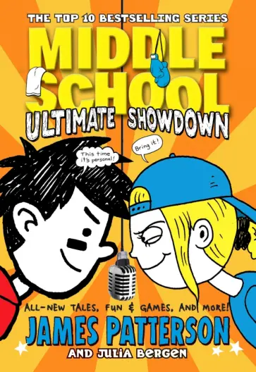James Patterson - Middle School. Ultimate Showdown обложка книги