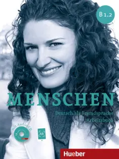 Breitsameter, Pude - Menschen B1.2. Arbeitsbuch (+Audio-CD) обложка книги