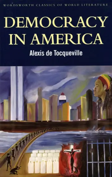 Tocqueville de - Democracy in America Tocqueville de - Democracy in America обложка книги