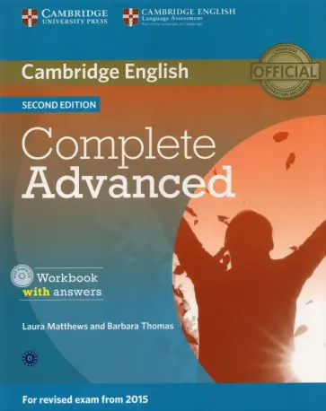 Matthews, Thomas - Complete. Advanced. Second Edition. Workbook with Answers (+CD) Matthews, Thomas - Complete. Advanced. Second Edition. Workbook with Answers (+CD) обложка книги