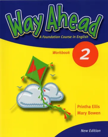 Bowen, Ellis - New Way Ahead. Level 2. Workbook (+CD) Bowen, Ellis - New Way Ahead. Level 2. Workbook (+CD) обложка книги