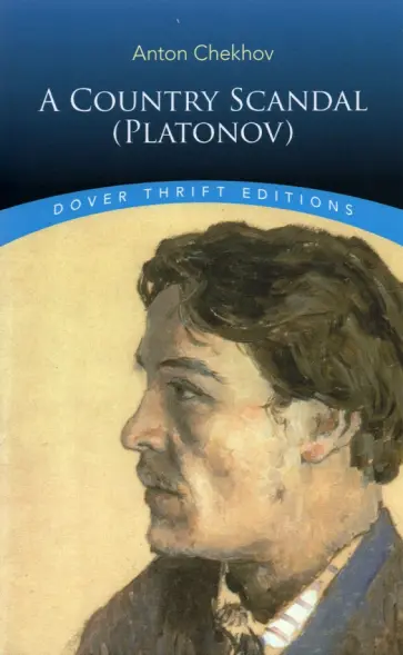 Anton Chekhov - A Country Scandal Anton Chekhov - A Country Scandal обложка книги