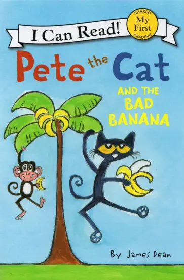James Dean - Pete the Cat and the Bad Banana обложка книги