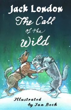 Jack London - The Call of the Wild and Other Stories обложка книги