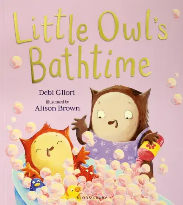 Debi Gliori - Little Owl's Bathtime Debi Gliori - Little Owl's Bathtime обложка книги
