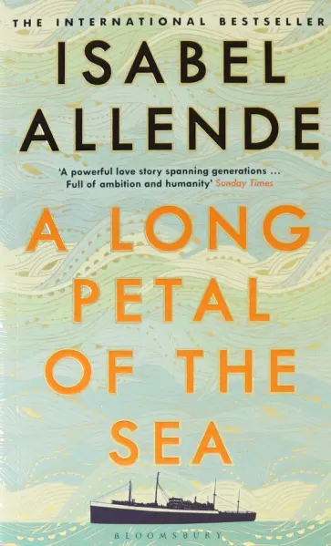 Isabel Allende - A Long Petal of the Sea обложка книги