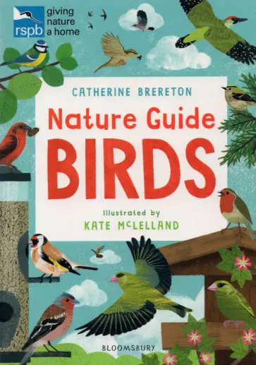 Catherine Brereton - Nature Guide. Birds Catherine Brereton - Nature Guide. Birds обложка книги