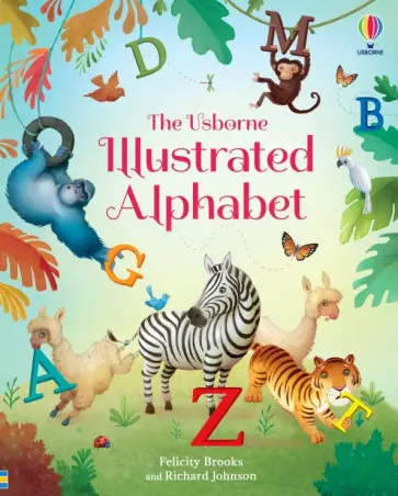 Felicity Brooks - Illustrated Alphabet Felicity Brooks - Illustrated Alphabet обложка книги