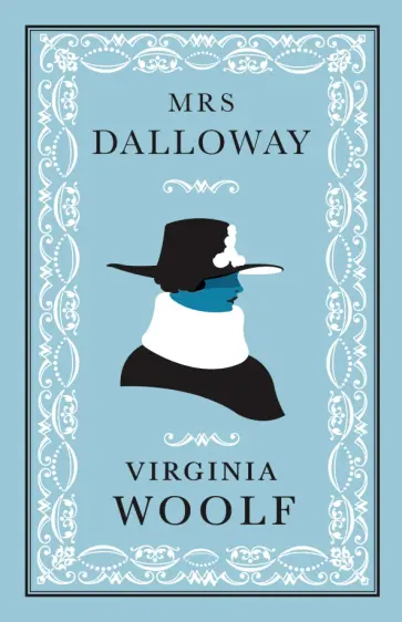 Virginia Woolf - Mrs Dalloway Virginia Woolf - Mrs Dalloway обложка книги