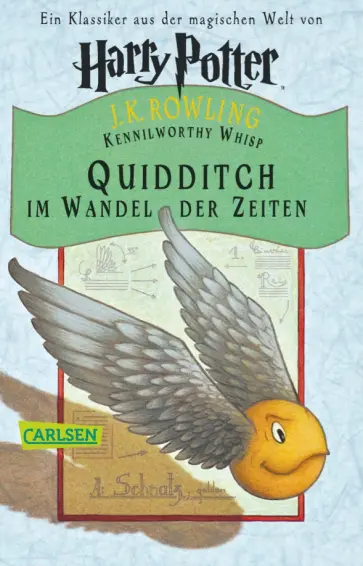 Joanne Rowling - Quidditch im Wandel der Zeiten Joanne Rowling - Quidditch im Wandel der Zeiten обложка книги