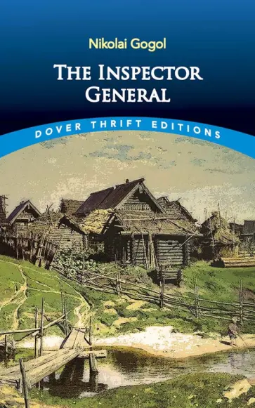 Nikolai Gogol - The Inspector General Nikolai Gogol - The Inspector General обложка книги