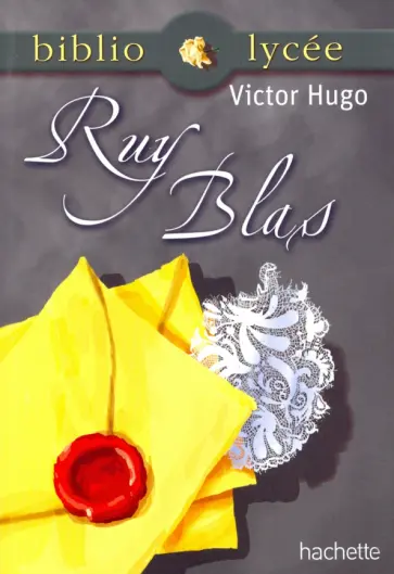 Victor Hugo - Ruy Blas обложка книги