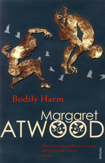Margaret Atwood - Bodily Harm Margaret Atwood - Bodily Harm обложка книги