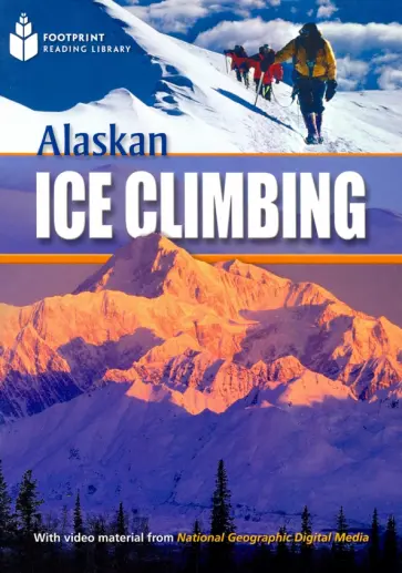 Alaskan Ice Climbing обложка книги