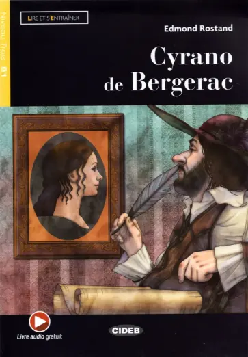 Edmond Rostand - Cyrano De Bergerac + Audio Online + Application обложка книги
