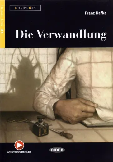 Franz Kafka - Die Verwandlung. Buch + Audio Online + Application обложка книги