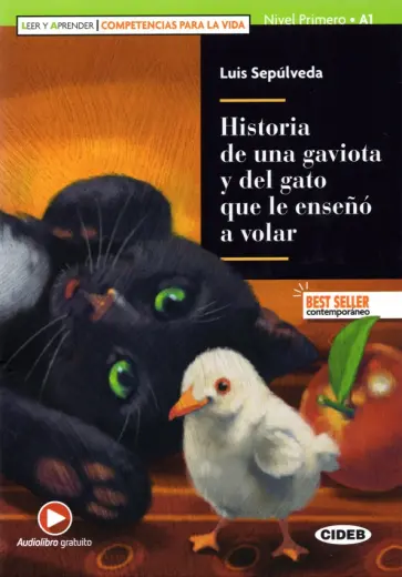 Luis Sepulveda - Historia de una gaviota y del gato que le enseno  volar Luis Sepulveda - Historia de una gaviota y del gato que le enseno  volar обложка книги