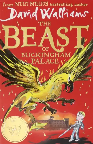David Walliams - The Beast of Buckingham Palace David Walliams - The Beast of Buckingham Palace обложка книги