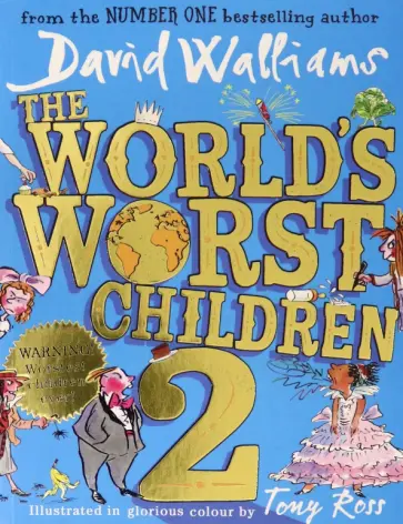 David Walliams - The World's Worst Children 2 David Walliams - The World's Worst Children 2 обложка книги