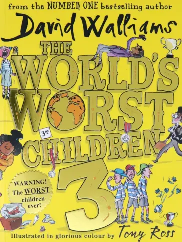 David Walliams - The World's Worst Children 3 David Walliams - The World's Worst Children 3 обложка книги
