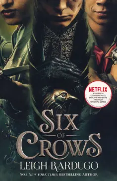 Leigh Bardugo - Six of Crows 1 Leigh Bardugo - Six of Crows 1 обложка книги