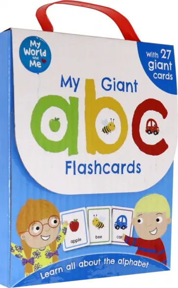 My World and Me. My Giant ABC Flashcards My World and Me. My Giant ABC Flashcards обложка книги