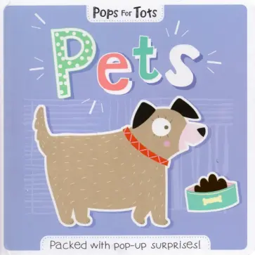 Pops for Tots. Pets Pops for Tots. Pets обложка книги