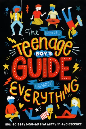 Sharie Coombes - The (Nearly) Teenage Boy's Guide to (Almost) Everything обложка книги