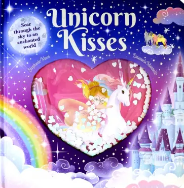 Stephanie Moss - Unicorn Kisses обложка книги