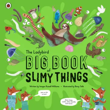 Williams Russell - The Ladybird Big Book of Slimy Things обложка книги
