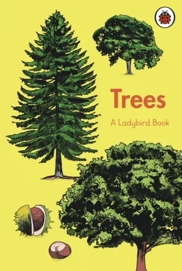 Walden, Crowley - Ladybird Book. Trees обложка книги