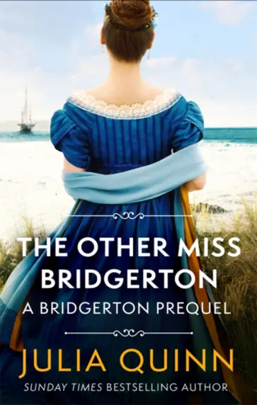 Julia Quinn - The Other Miss Bridgerton Julia Quinn - The Other Miss Bridgerton обложка книги