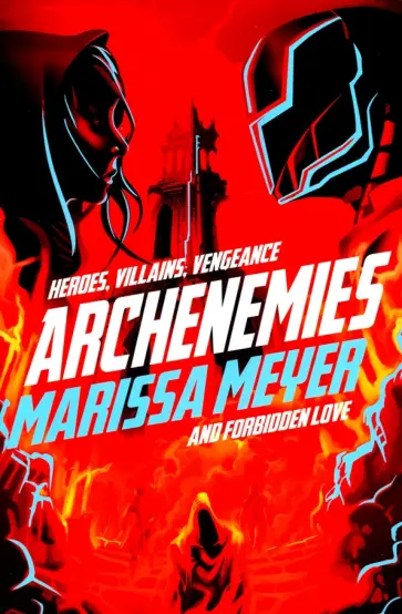 Marissa Meyer - Archenemies обложка книги
