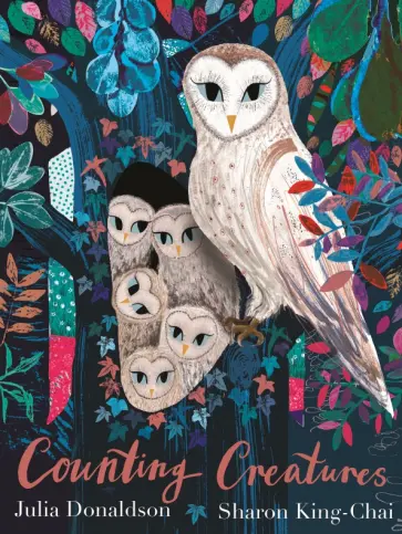 Julia Donaldson - Counting Creatures Julia Donaldson - Counting Creatures обложка книги