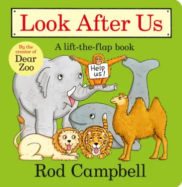 Rod Campbell - Look After Us обложка книги