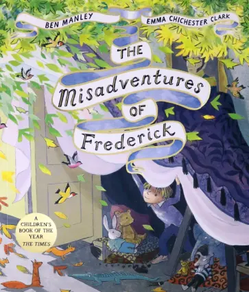 Ben Manley - The Misadventures of Frederick Ben Manley - The Misadventures of Frederick обложка книги