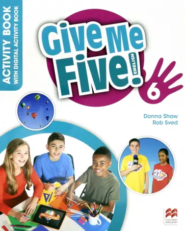 Shaw, Sved - Give Me Five! Level 6. Activity Book + Online Workbook 2021 Shaw, Sved - Give Me Five! Level 6. Activity Book + Online Workbook 2021 обложка книги