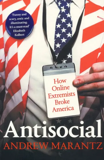 Andrew Marantz - Antisocial обложка книги