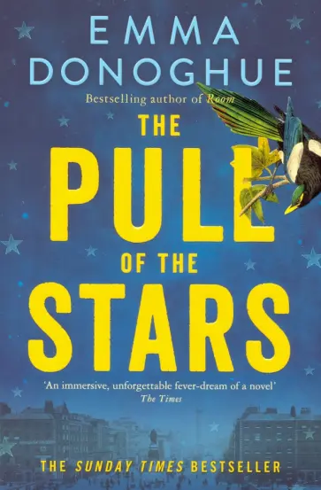 Emma Donoghue - The Pull of the Stars Emma Donoghue - The Pull of the Stars обложка книги