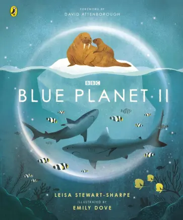 Leisa Stewart-Sharpe - Blue Planet II обложка книги