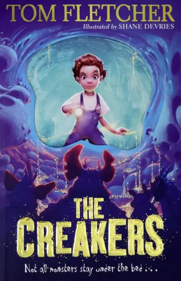 Tom Fletcher - The Creakers Tom Fletcher - The Creakers обложка книги