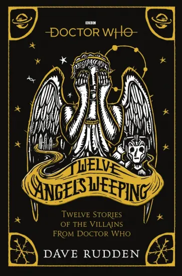 Dave Rudden - Doctor Who. Twelve Angels Weeping обложка книги