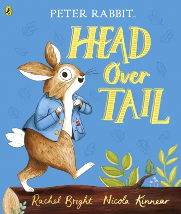 Rachel Bright - Peter Rabbit. Head Over Tail обложка книги