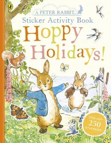 Beatrix Potter - Peter Rabbit Hoppy Holidays. Sticker Activity Book обложка книги