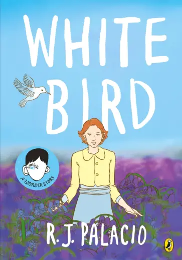 R. Palacio - White Bird обложка книги