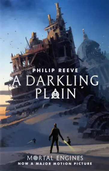 Philip Reeve - A Darkling Plain Philip Reeve - A Darkling Plain обложка книги