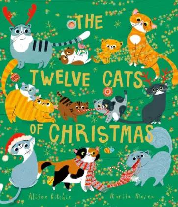Alison Ritchie - The Twelve Cats of Christmas Alison Ritchie - The Twelve Cats of Christmas обложка книги