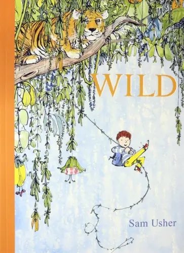 Sam Usher - Wild обложка книги