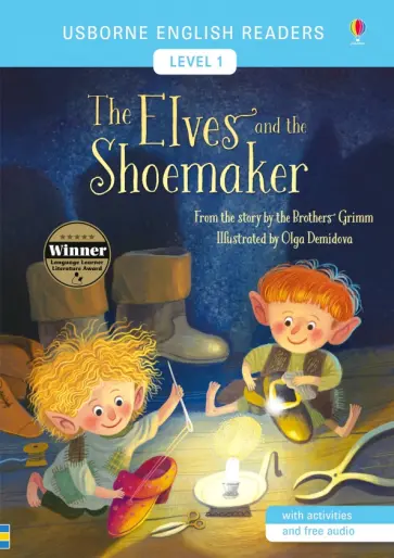 The Elves and the Shoemaker The Elves and the Shoemaker обложка книги